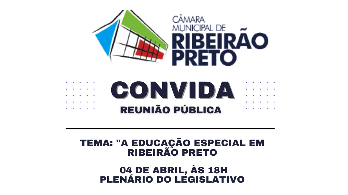 Comissão da Câmara debaterá educação especial em Ribeirão Preto