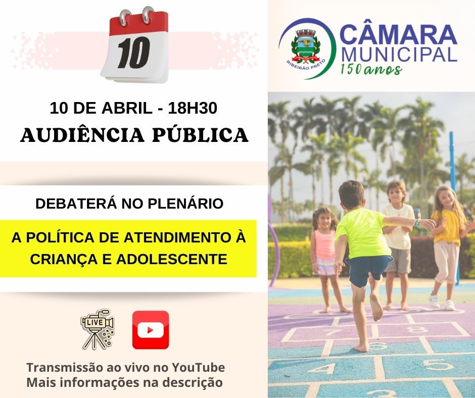 Câmara debaterá a Política de Atendimento à Criança e Adolescente